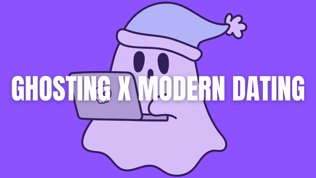 ghosting in modern dating