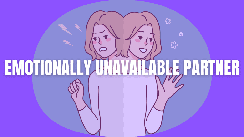 emotionally unavailable partner