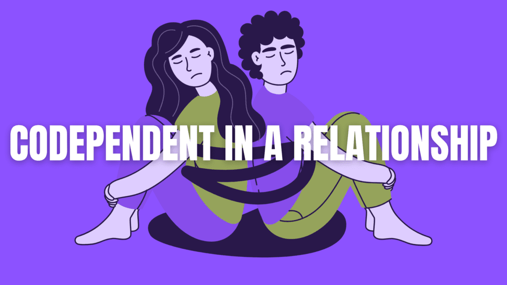 codependant in a relationship