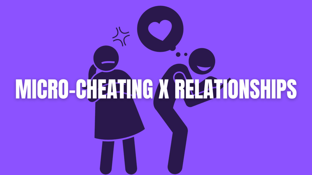 micro cheating in relationships