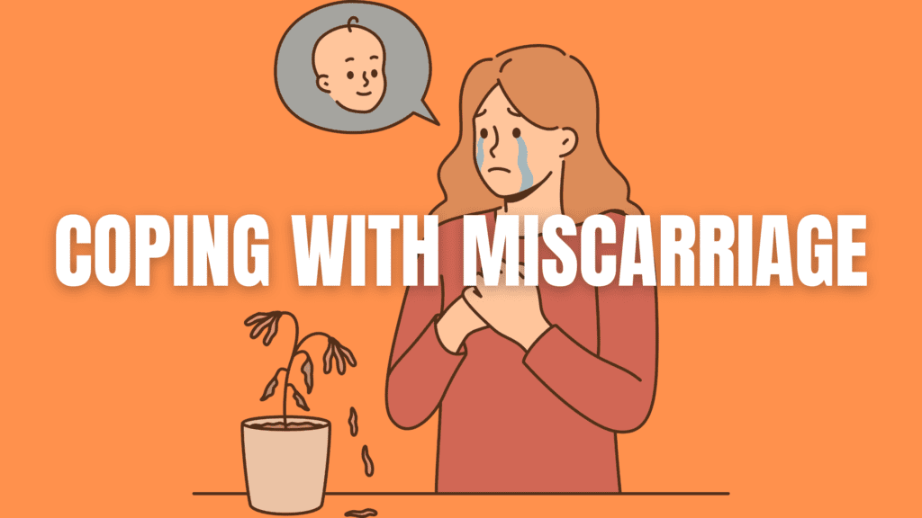 coping with miscarriage
