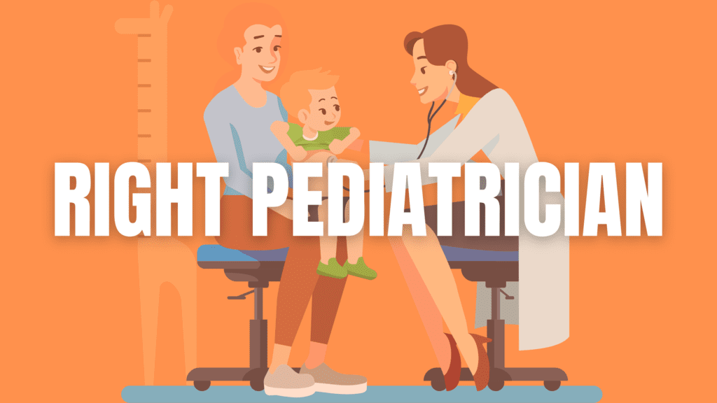 right pediatrician